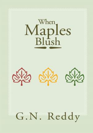 Cover of the book When Maples Blush by Lestine