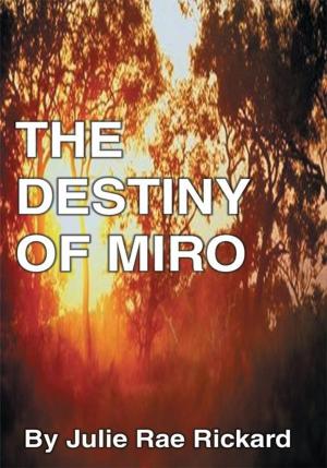 Cover of the book The Destiny of Miro by Frank Benjamin Kamara
