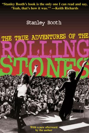 Book cover of The True Adventures of the Rolling Stones