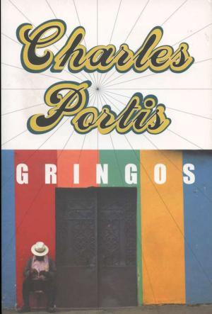 Cover of the book Gringos by Robert Lloyd George