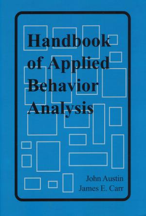 Cover of the book Handbook of Applied Behavior Analysis by Jeffrey Brantley, MD, Wendy Millstine, NC