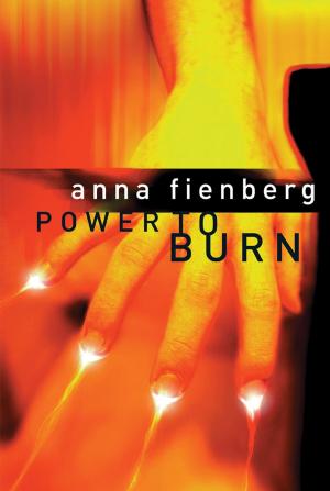 Cover of the book Power to Burn by Tess Evans