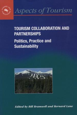 Cover of the book Tourism Collaboration and Partnerships by Christopher Stroud, Dr. Lionel Wee