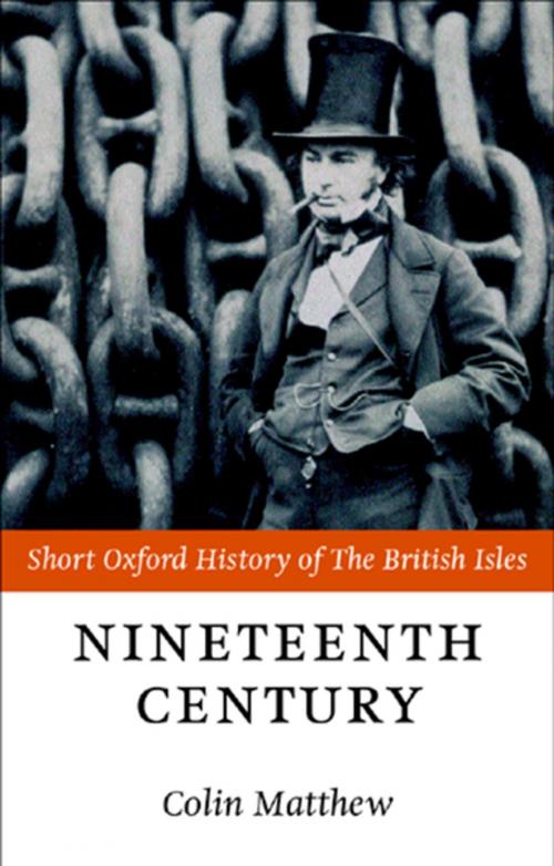 Cover of the book The Nineteenth Century by Colin Matthew, OUP Oxford