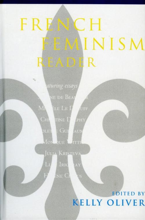 Cover of the book French Feminism Reader by , Rowman & Littlefield Publishers