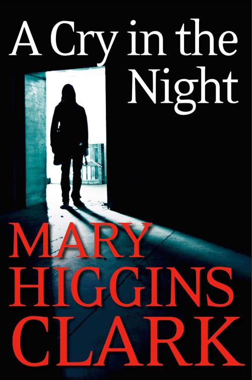 Cover of the book A Cry In The Night by Mary Higgins Clark, Simon & Schuster