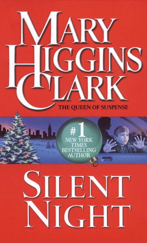 Cover of the book Silent Night by Mary Higgins Clark, Simon & Schuster