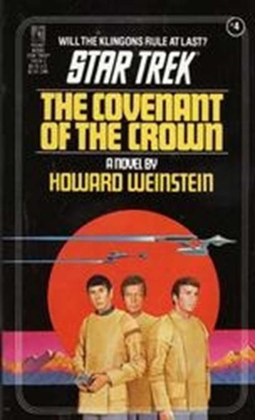 Cover of the book The Covenant of the Crown by Howard Weinstein, Pocket Books/Star Trek