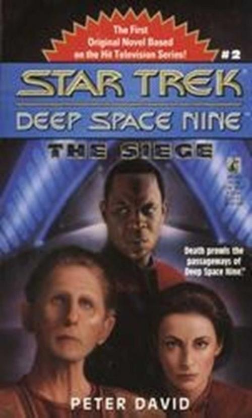 Cover of the book The Star Trek: Deep Space Nine: The Siege by Peter David, Pocket Books/Star Trek