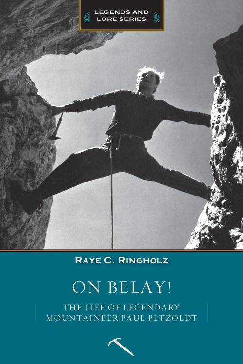 Cover of the book On Belay by Raye Ringholz, Mountaineers Books