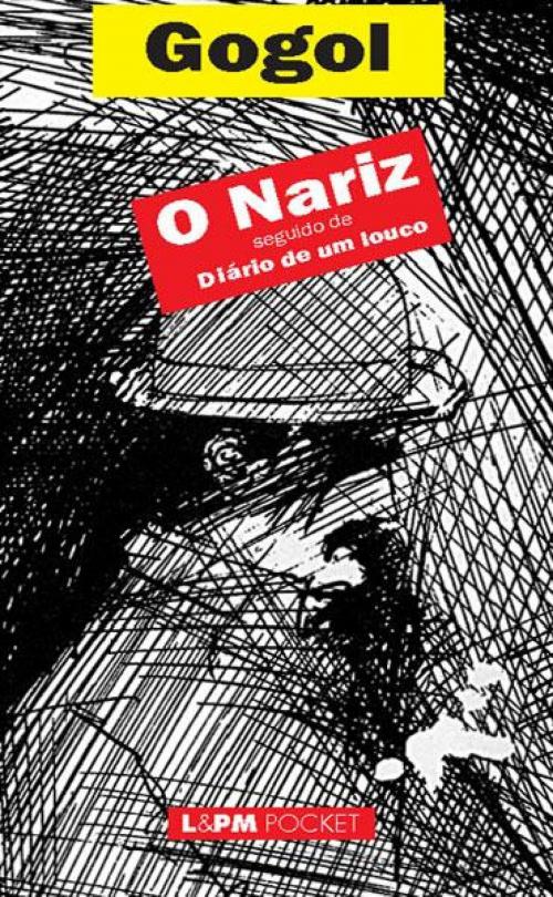 Cover of the book O Nariz by Nicolai Gogol, L&PM Editores