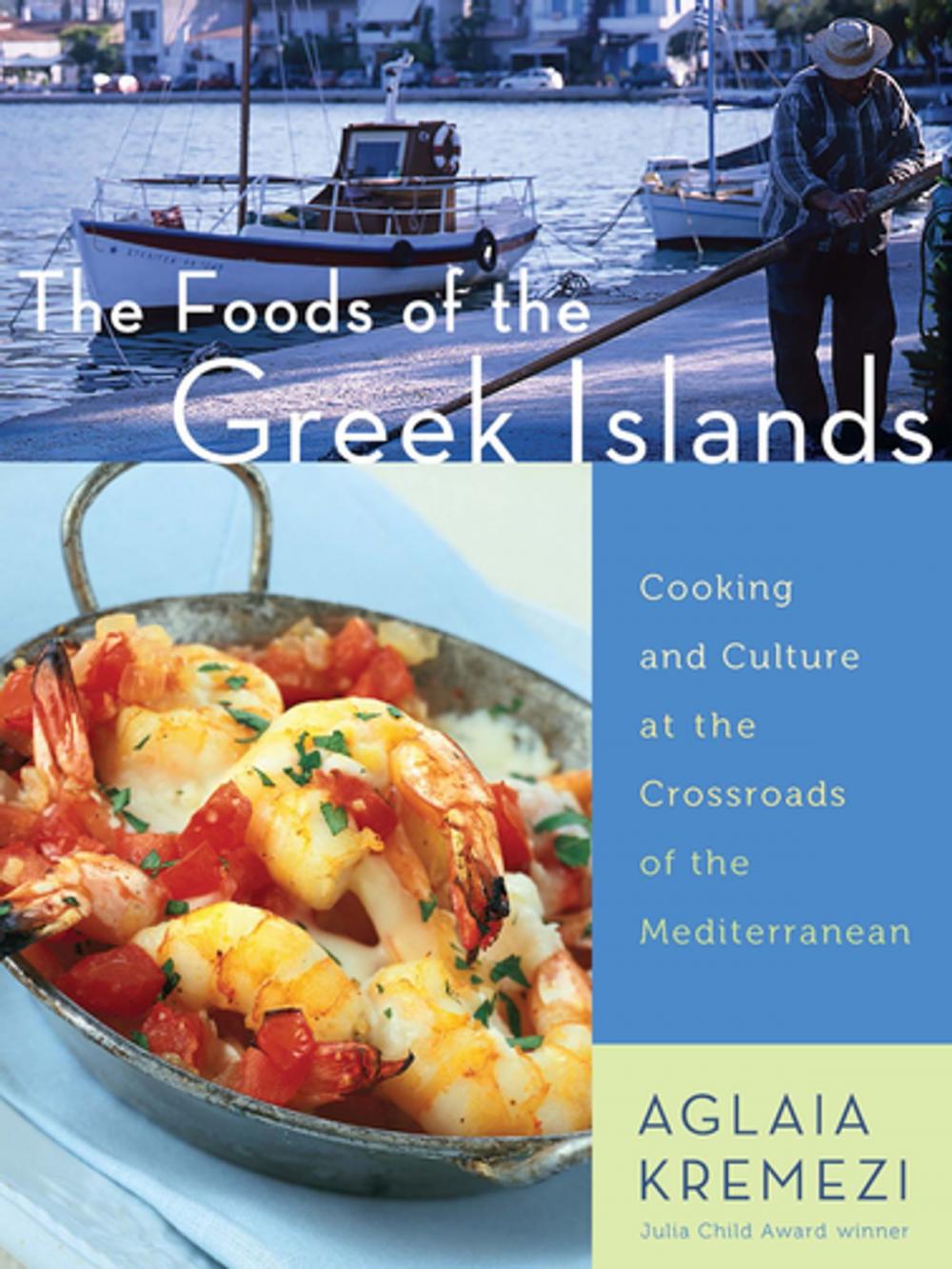 Big bigCover of The Foods of the Greek Islands