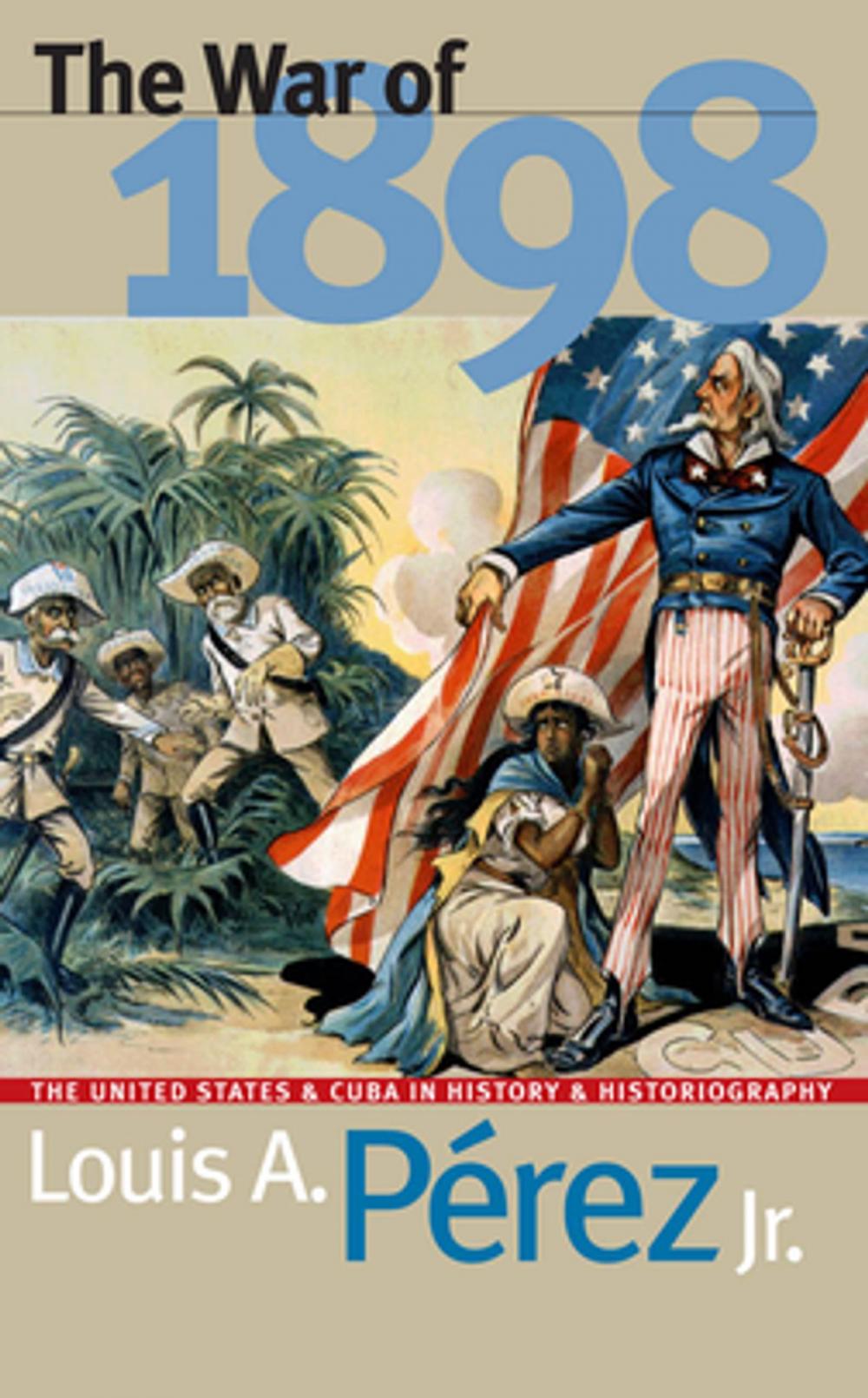Big bigCover of The War of 1898