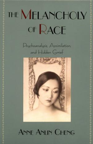 Cover of the book The Melancholy of Race by Lisa Rose Mar