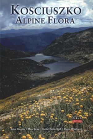 Cover of the book Kosciuszko Alpine Flora by Rebecca Jones