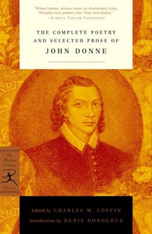 Book cover of The Complete Poetry and Selected Prose of John Donne