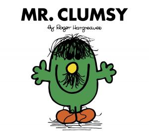 Cover of the book Mr. Clumsy by Wendy Pfeffer