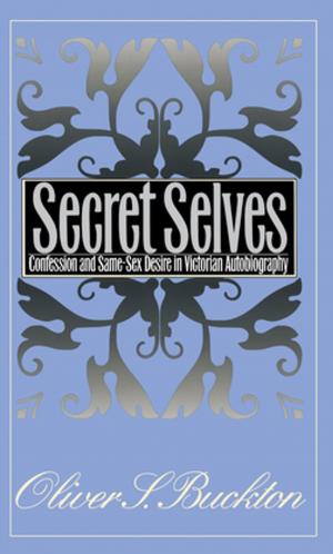 Cover of the book Secret Selves by Melanie Beals Goan