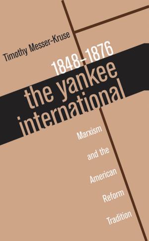 Cover of the book The Yankee International by Alejandro de la Fuente