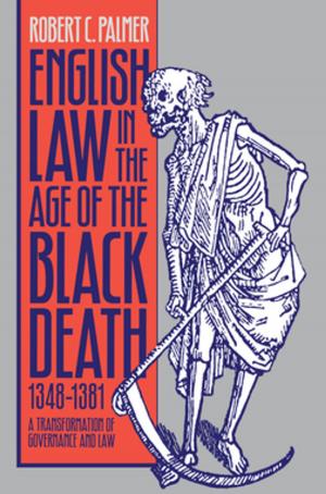 Cover of English Law in the Age of the Black Death, 1348-1381