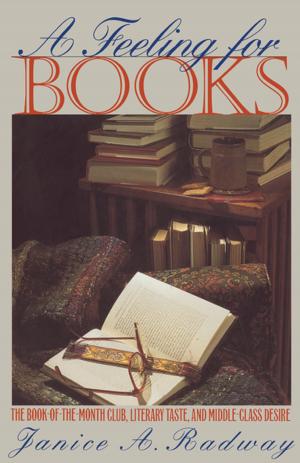Cover of the book A Feeling for Books by Janette Thomas Greenwood