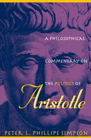 Book cover of A Philosophical Commentary on the Politics of Aristotle
