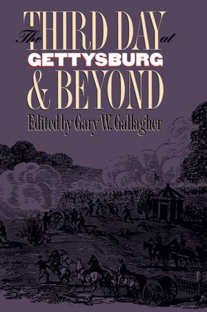 Cover of the book The Third Day at Gettysburg and Beyond by Harry S. Ashmore