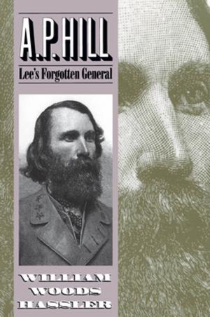 Cover of the book A. P. Hill by Jock Lauterer