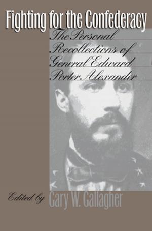 Cover of the book Fighting for the Confederacy by Bland Simpson
