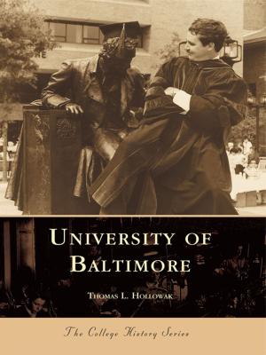 Cover of the book University of Baltimore by Brian Whetstone, Jessie Harris, Buffalo County Historical Society