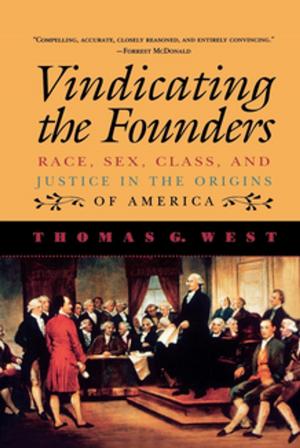 Cover of the book Vindicating the Founders by Patrick J. Deneen