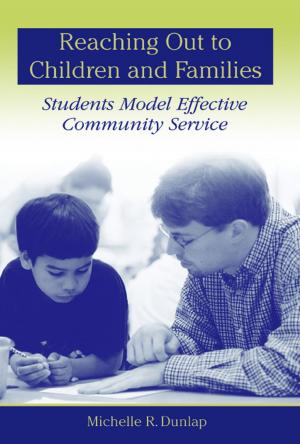 Cover of the book Reaching Out to Children and Families by Journal of School Public Relations