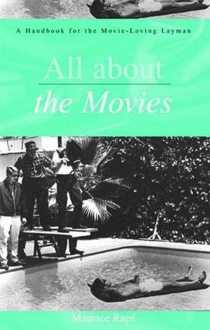 Cover of the book All About the Movies by Jim Kenny