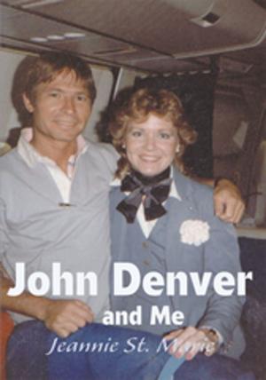Cover of the book John Denver and Me by Lancelot Larsen