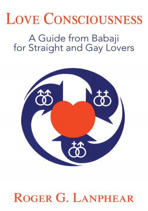 Cover of the book Love Consciousness by Deji Badiru