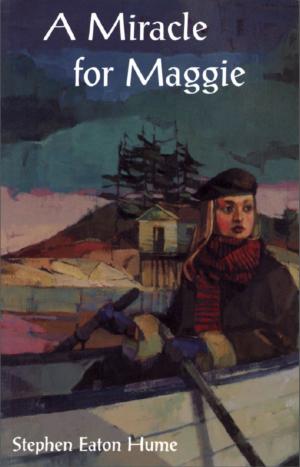 Cover of the book A Miracle for Maggie by Bruce Wilson