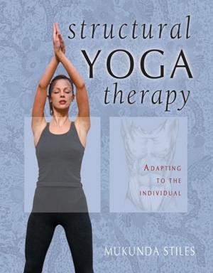 Cover of the book Structural Yoga Therapy by Marie D. Jones, Larry Flaxman