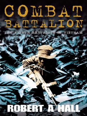 Cover of the book Combat Battalion by Ros Moriarty