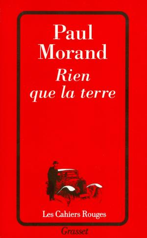 Cover of the book Rien que la terre by Christophe Donner