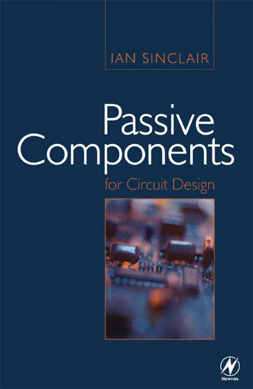 Cover of the book Passive Components for Circuit Design by Ian Sinclair, Elsevier Science