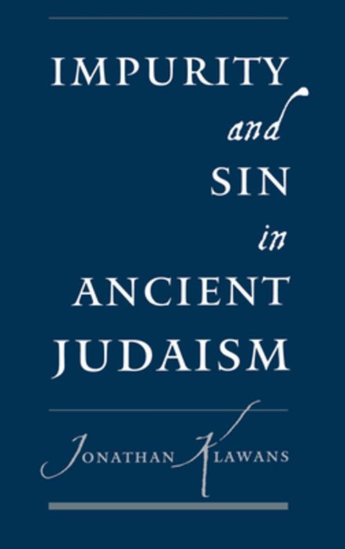 Cover of the book Impurity and Sin in Ancient Judaism by Jonathan Klawans, Oxford University Press