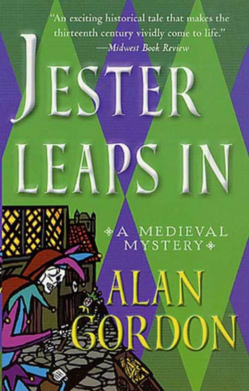 Cover of the book Jester Leaps In by Alan Gordon, St. Martin's Press