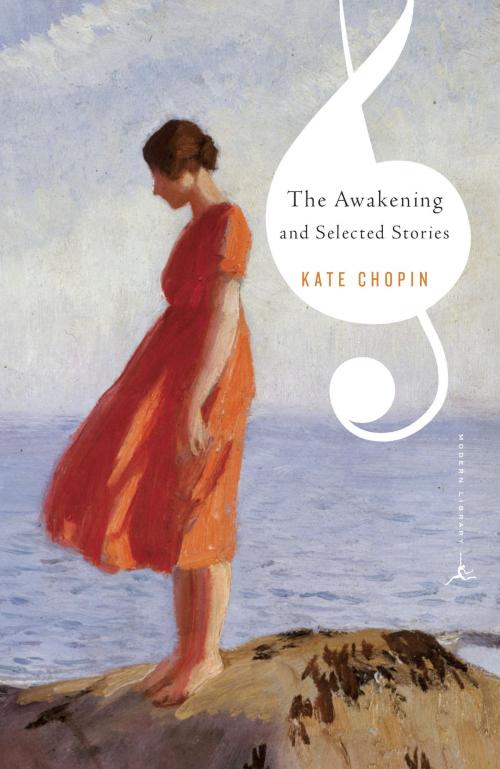 Cover of the book The Awakening and Selected Stories by Kate Chopin, Random House Publishing Group
