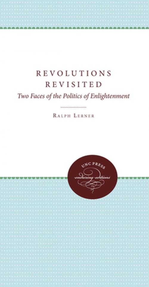 Cover of the book Revolutions Revisited by Ralph Lerner, The University of North Carolina Press