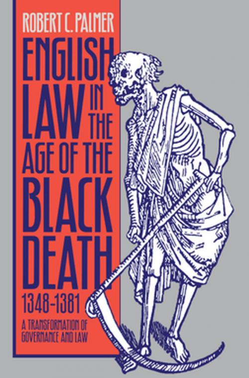 Cover of the book English Law in the Age of the Black Death, 1348-1381 by Robert C. Palmer, The University of North Carolina Press