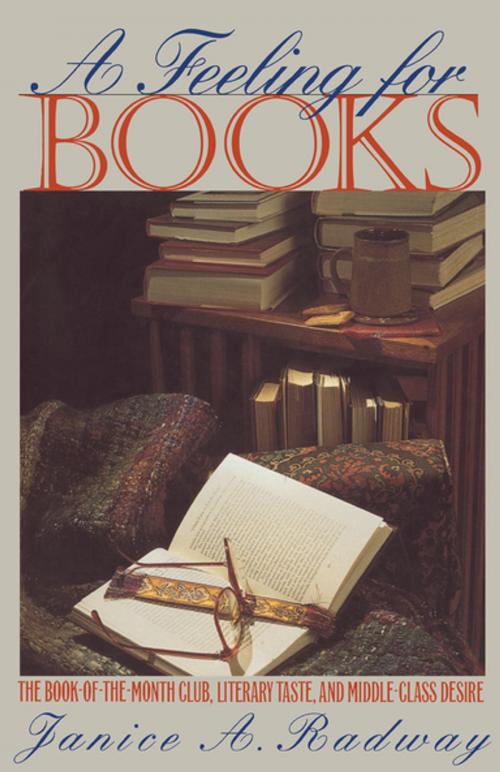 Cover of the book A Feeling for Books by Janice A. Radway, The University of North Carolina Press