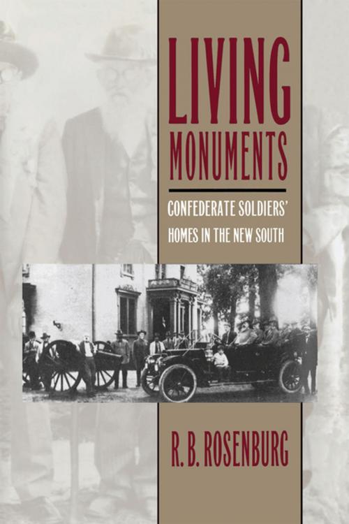 Cover of the book Living Monuments by R. B. Rosenburg, The University of North Carolina Press