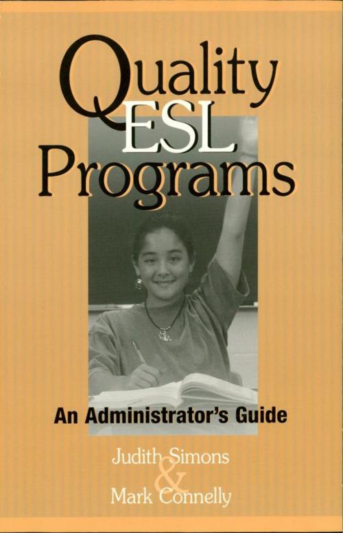 Cover of the book Quality ESL Programs by Judith Simons, Mark Connelly, R&L Education