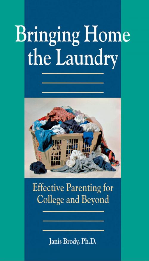 Cover of the book Bringing Home the Laundry by Brody Janis, Taylor Trade Publishing