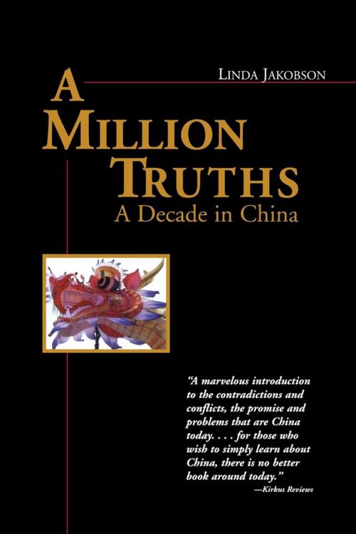 Cover of the book A Million Truths by Linda Jakobson, M. Evans & Company
